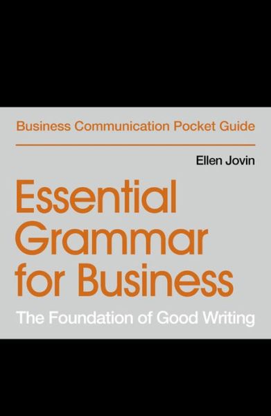 Cover for Ellen Jovin · Essential Grammar for Business: The Foundation of Good Writing (Paperback Book) (2019)