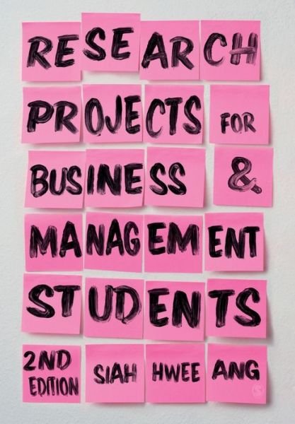 Cover for Siah Hwee Ang · Research Projects for Business &amp; Management Students (Taschenbuch) [2 Revised edition] (2021)