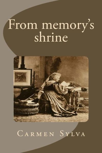 Cover for Carmen Sylva · From memory's shrine (Paperback Book) (2016)