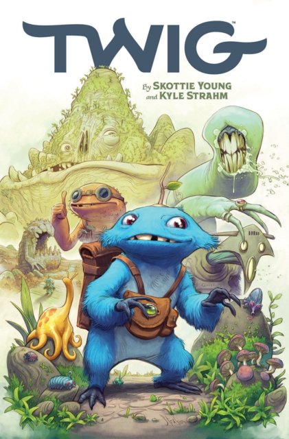 Cover for Skottie Young · Twig, Volume 1 - TWIG TP (Pocketbok) (2022)
