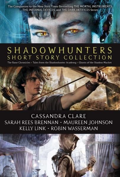 Cover for Cassandra Clare · Shadowhunters Short Story Collection (Bok) (2019)