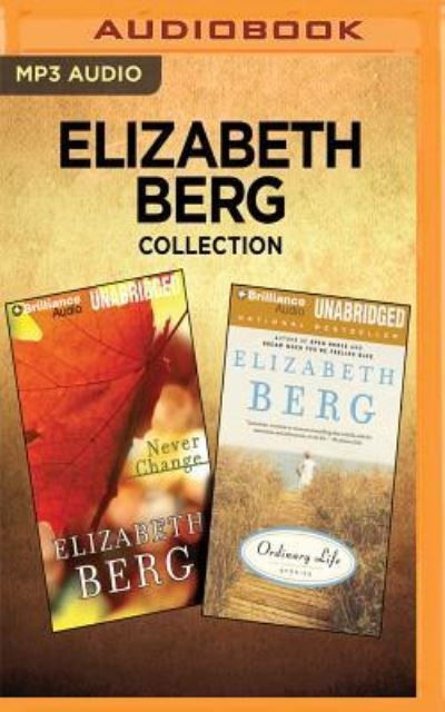 Cover for Elizabeth Berg · Never Change / Ordinary Life (CD) (2017)
