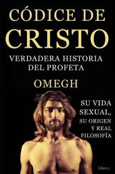 Cover for Omegh · Codice de Cristo (Paperback Book) (2016)