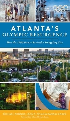 Cover for Michael Dobbins · Atlanta's Olympic Resurgence (Hardcover Book) (2021)