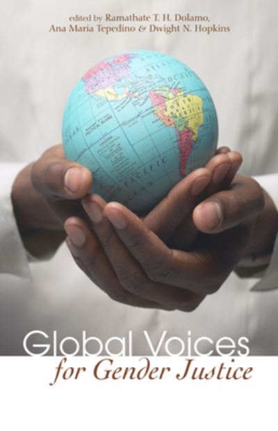 Cover for Ramathate T. H. Dolamo · Global Voices for Gender Justice (Book) (2007)