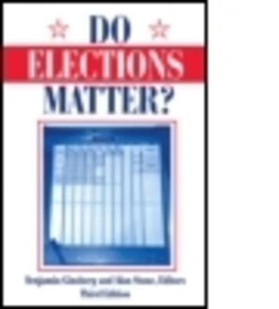 Cover for Benjamin Ginsberg · Do Elections Matter? (Paperback Book) (1995)