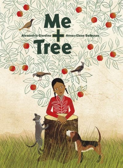 Cover for Alexandria Giardino · Me + Tree (Hardcover Book) (2021)