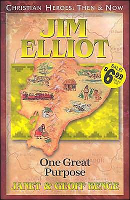 Cover for Geoff Benge · Jim Elliot: One Great Purpose - Christian Heroes: then &amp; Now S. (Pocketbok) (1999)
