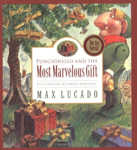 Cover for Max Lucado · Punchinello and the Most Marvelous Gift - Max Lucado's Wemmicks (Inbunden Bok) (2004)