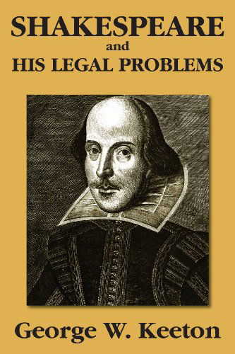 Cover for George Williams Keeton · Shakespeare and His Legal Problems (Paperback Book) [Reprint edition] (2009)