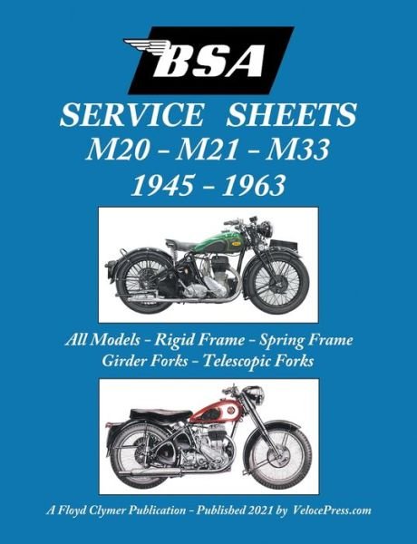 Cover for Floyd Clymer · BSA M20, M21 and M33 'Service Sheets' 1945-1963 for All Rigid, Spring Frame, Girder and Telescopic Fork Models (Pocketbok) (2021)
