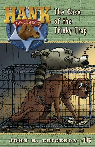 Cover for John R. Erickson · The Case of the Tricky Trap (Hank the Cowdog (Quality)) (Taschenbuch) (2011)