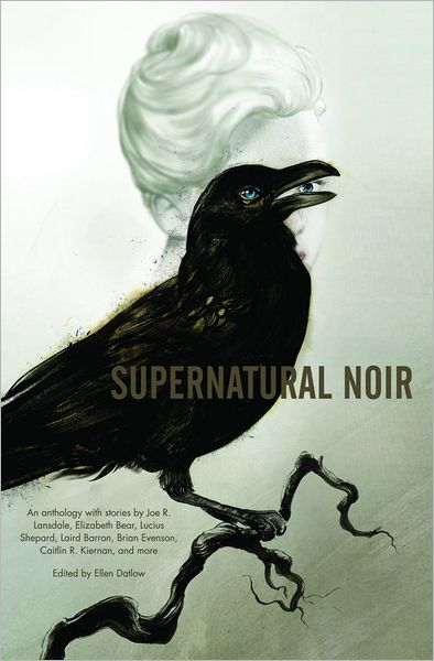 Cover for Ellen Datlow · Supernatural Noir (Paperback Book) (2011)