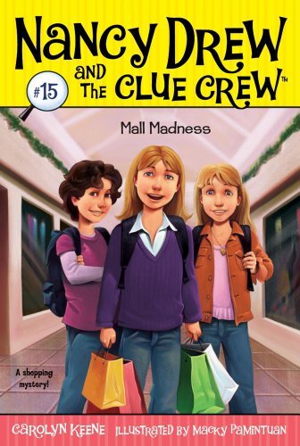 Cover for Carolyn Keene · Mall Madness (Nancy Drew and the Clue Crew) (Gebundenes Buch) [Reprint edition] (2009)
