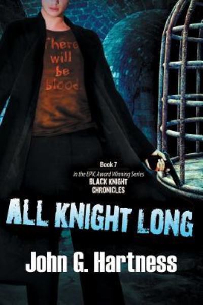 Cover for John G Hartness · All Knight Long (Paperback Book) (2019)