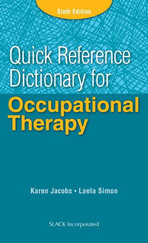 Cover for Karen Jacobs · Quick Reference Dictionary for Occupational Therapy (Paperback Book) [6 Revised edition] (2014)