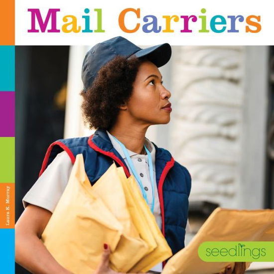 Cover for Laura K. Murray · Mail Carriers (Book) (2023)