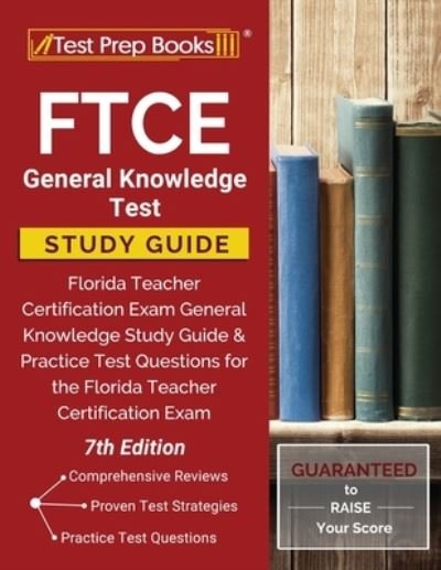 Cover for Test Prep Books · FTCE General Knowledge Test Study Guide (Paperback Book) (2020)