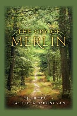 Cover for Jj Shefa · The Cry of Merlin (Paperback Book) (2017)