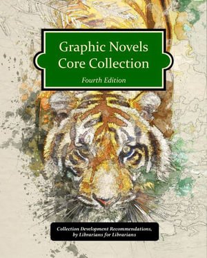 Cover for HW Wilson · Graphic Novels Core Collection (Gebundenes Buch) [4 Revised edition] (2022)