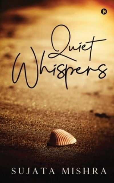 Cover for Sujata Mishra · Quiet Whispers (Book) (2021)