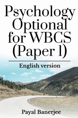 Cover for Payal Banerjee · Psychology Optional for WBCS (Paper 1) (Book) (2021)