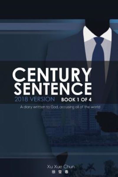 Cover for Xu Xue Chun · Century Sentence (Paperback Book) (2018)