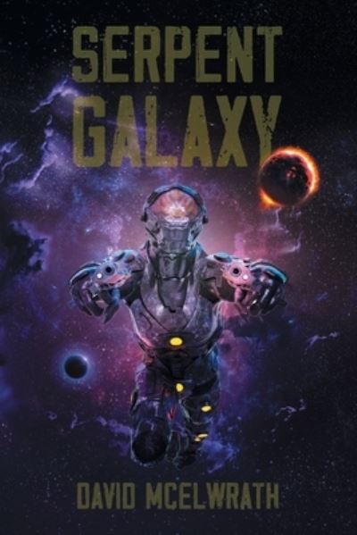 Cover for David McElwrath · Serpent Galaxy (Paperback Book) (2020)