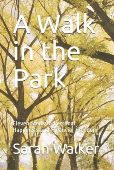 Cover for Sarah Walker · A Walk in the Park (Paperback Bog) (2020)