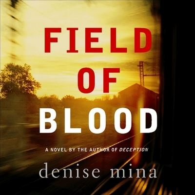 Cover for Denise Mina · Field of Blood (CD) (2006)