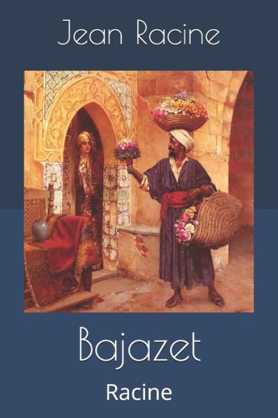 Cover for Jean Racine · Bajazet (Paperback Book) (2019)