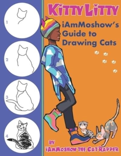 Cover for Iammoshow The Cat Rapper · Kitty Litty (Paperback Bog) (2019)