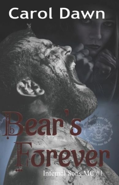 Cover for Carol Dawn · Bear's Forever (Paperback Book) (2019)