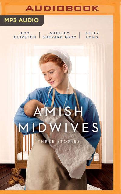 Cover for Amy Clipston · Amish Midwives (CD) (2021)