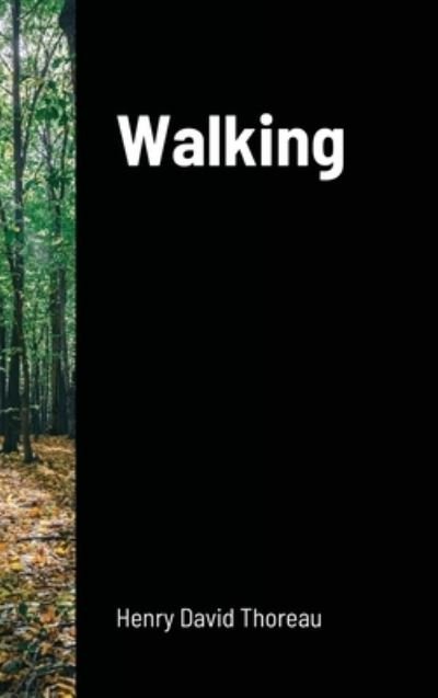 Cover for Henry David Thoreau · Walking (Innbunden bok) (2020)