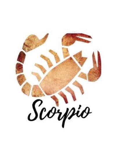 Scorpio - My Astrology Journals - Bücher - Createspace Independent Publishing Platf - 9781727783469 - 7. Oktober 2018