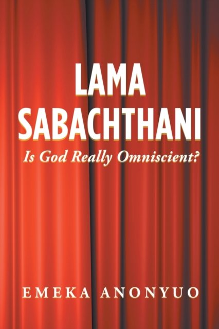 Cover for Emeka Anonyuo · Lama Sabachthani (Paperback Bog) (2020)