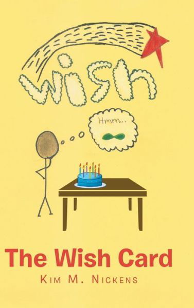 Cover for Kim M. Nickens · Wish Card (Book) (2020)