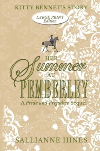 Cover for Sallianne Hines · Her Summer at Pemberley (Paperback Book) (2021)