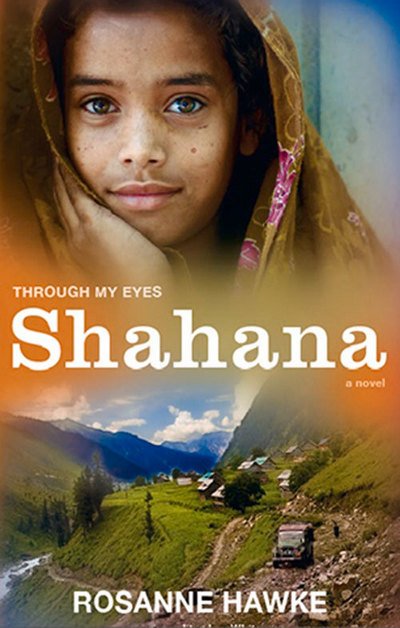 Cover for Rosanne Hawke · Shahana: Through My Eyes - THROUGH MY EYES (Pocketbok) (2013)