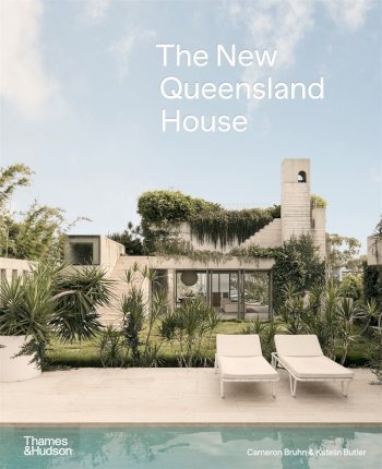 Cover for Cameron Bruhn · The New Queensland House (Hardcover Book) (2022)