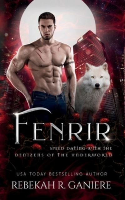 Cover for Rebekah R. Ganiere · Fenrir (Book) (2023)