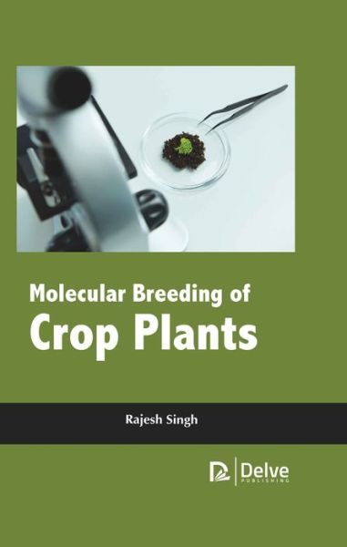 Cover for Rajesh Singh · Molecular Breeding of Crop Plants (Hardcover Book) (2019)