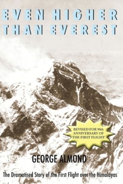 Cover for George Almond · Even Higher Than Everest (Book) (2022)