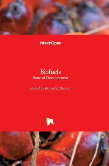 Cover for Krzysztof Biernat · Biofuels (Hardcover bog) (2018)
