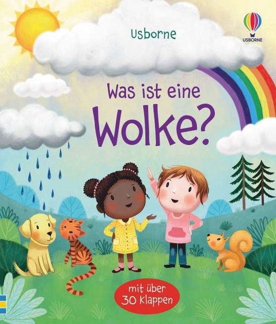 Was ist eine Wolke? - Katie Daynes - Livros - Usborne Verlag - 9781789415469 - 17 de setembro de 2021