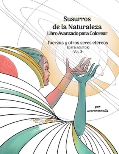 Cover for Userantonella · Susurros de la Naturaleza Libro Avanzado para Colorear (Paperback Book) (2019)