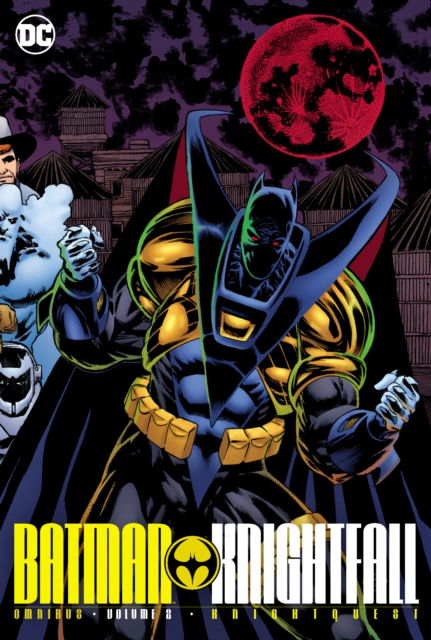 Cover for Chuck Dixon · Batman: Knightfall Omnibus Vol. 2: Knightquest (Gebundenes Buch) (2025)