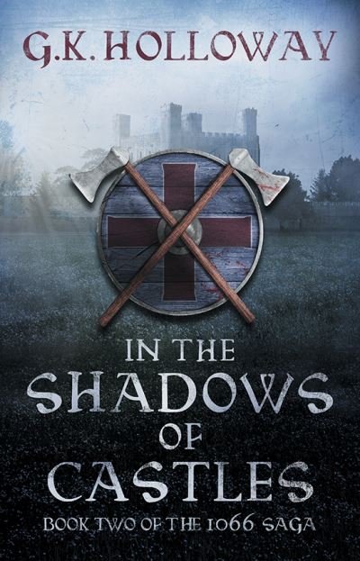 Cover for G. K. Holloway · In the Shadows of Castles (Book) (2022)