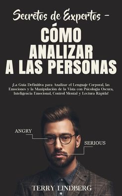 Cover for Terry Lindberg · Secretos de Expertos - Como Analizar a las Personas (Paperback Book) (2020)